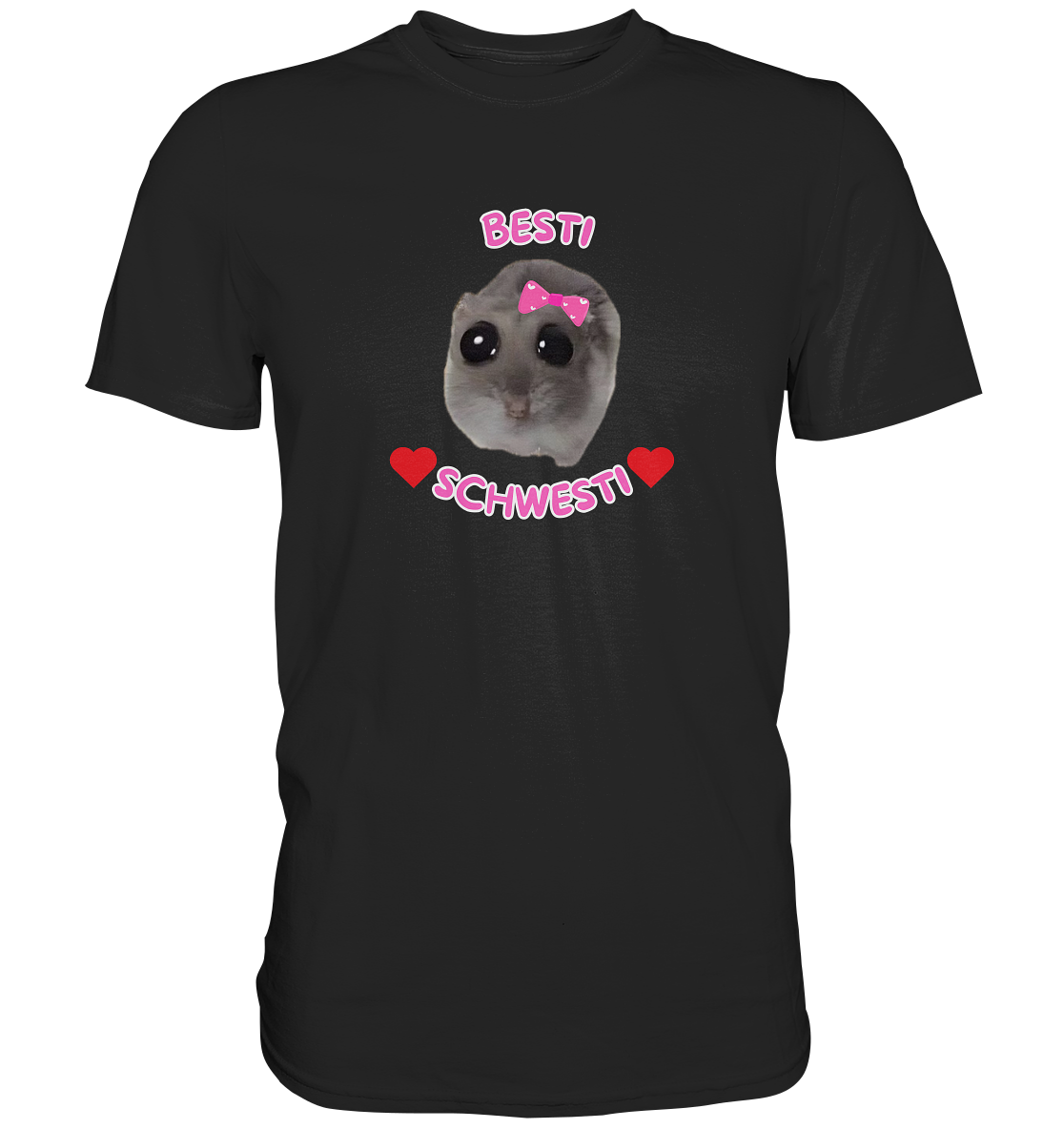 Besti Schwesti Hamsti - Classic Shirt