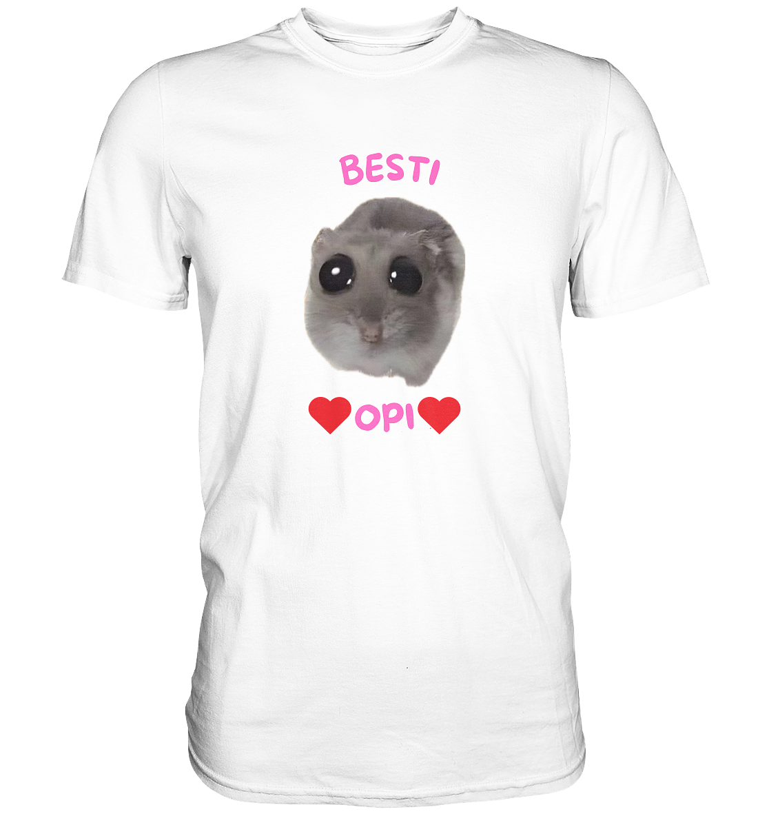 Besti Opi Hamsti Kopie - Classic Shirt