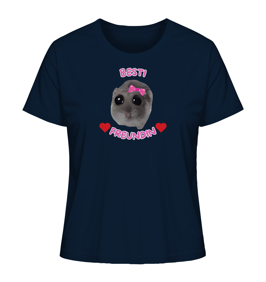 Besti Freundin Hamsti - Ladies Organic Shirt