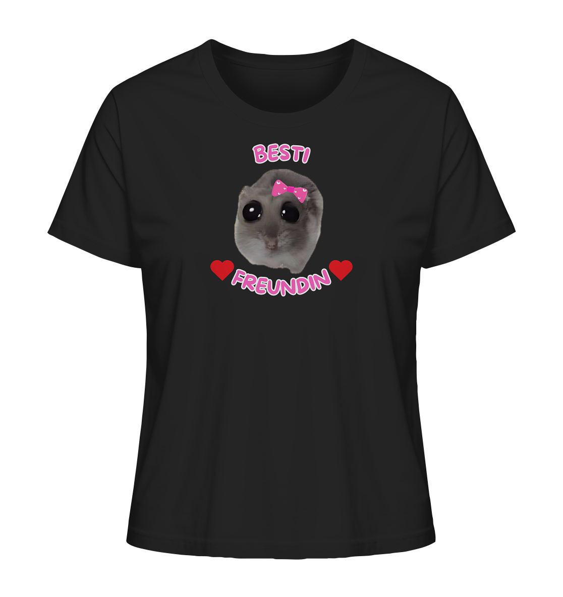 Besti Freundin Hamsti - Ladies Organic Shirt