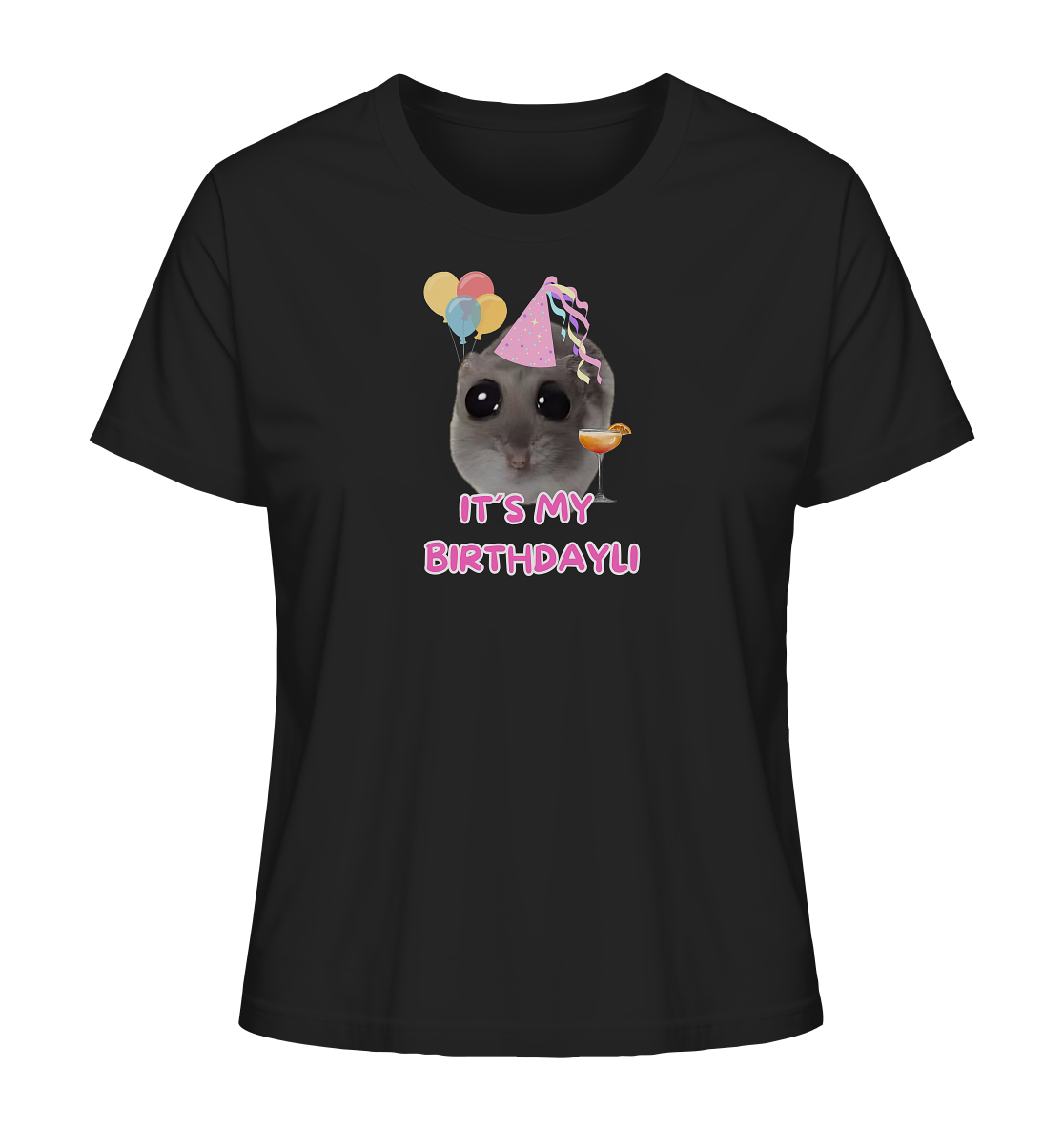 It's my Birthdayli Hamsti - Ladies Organic Shirt