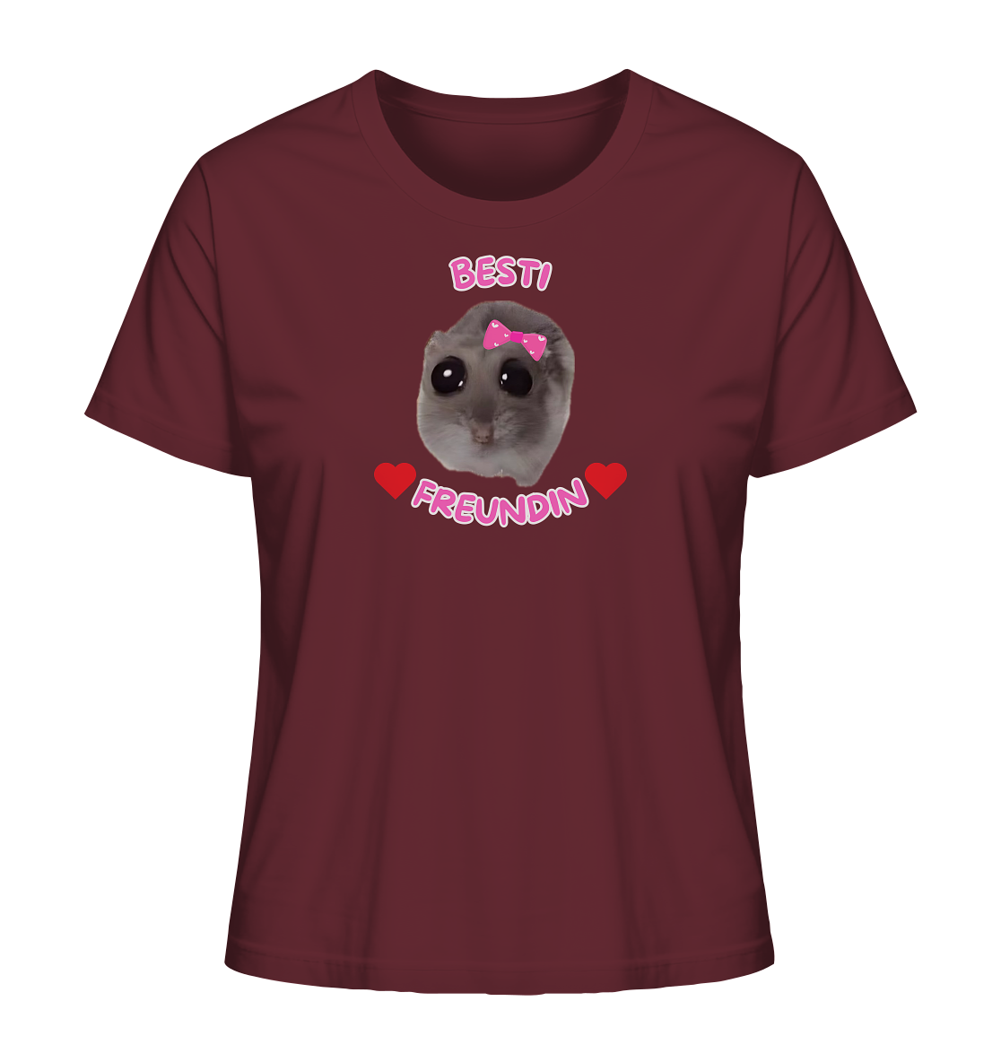Besti Freundin Hamsti - Ladies Organic Shirt