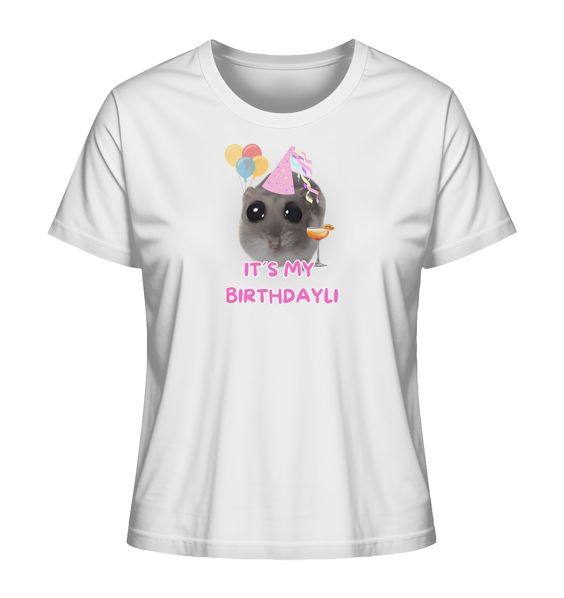 It's my Birthdayli Hamsti - Ladies Organic Shirt