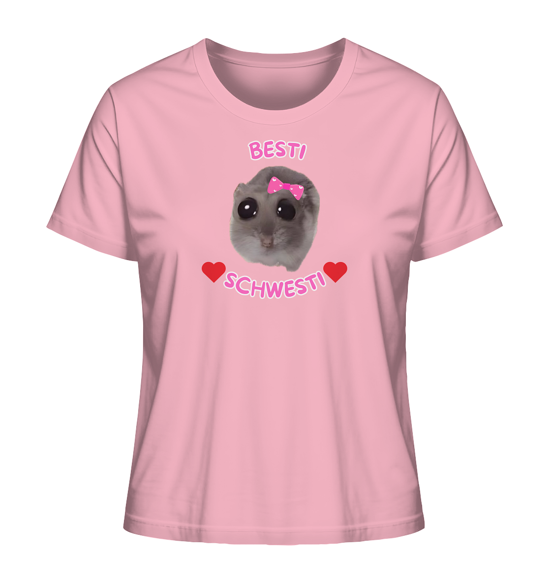 Besti Schwesti Hamsti - Ladies Organic Shirt