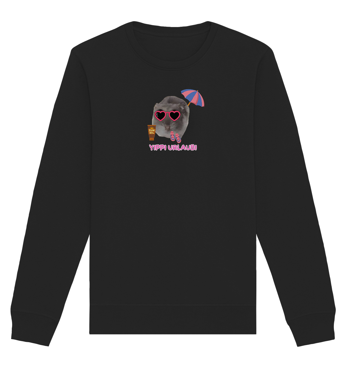 Yippi Urlaubi Hamsti - Organic Basic Unisex Sweatshirt