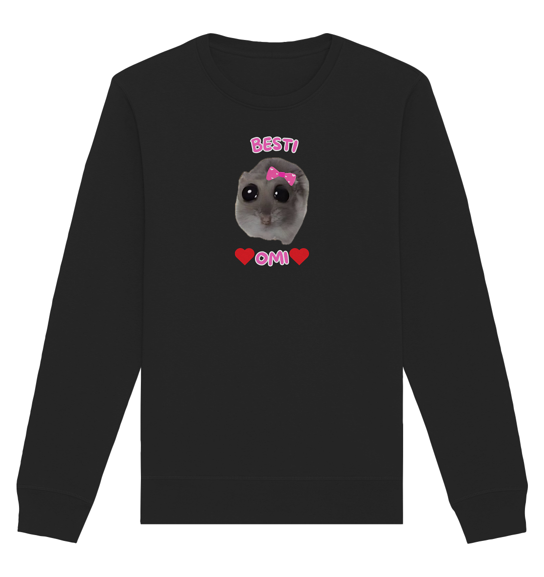Besti Omi Hamsti - Organic Basic Unisex Sweatshirt