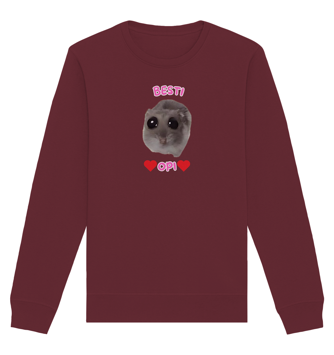 Besti Opi Hamsti Kopie - Organic Basic Unisex Sweatshirt