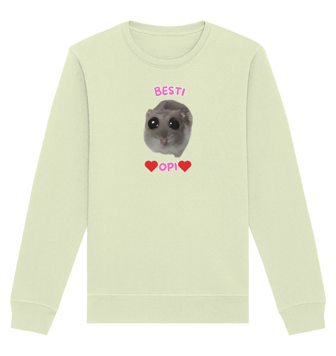 Besti Opi Hamsti Kopie - Organic Basic Unisex Sweatshirt