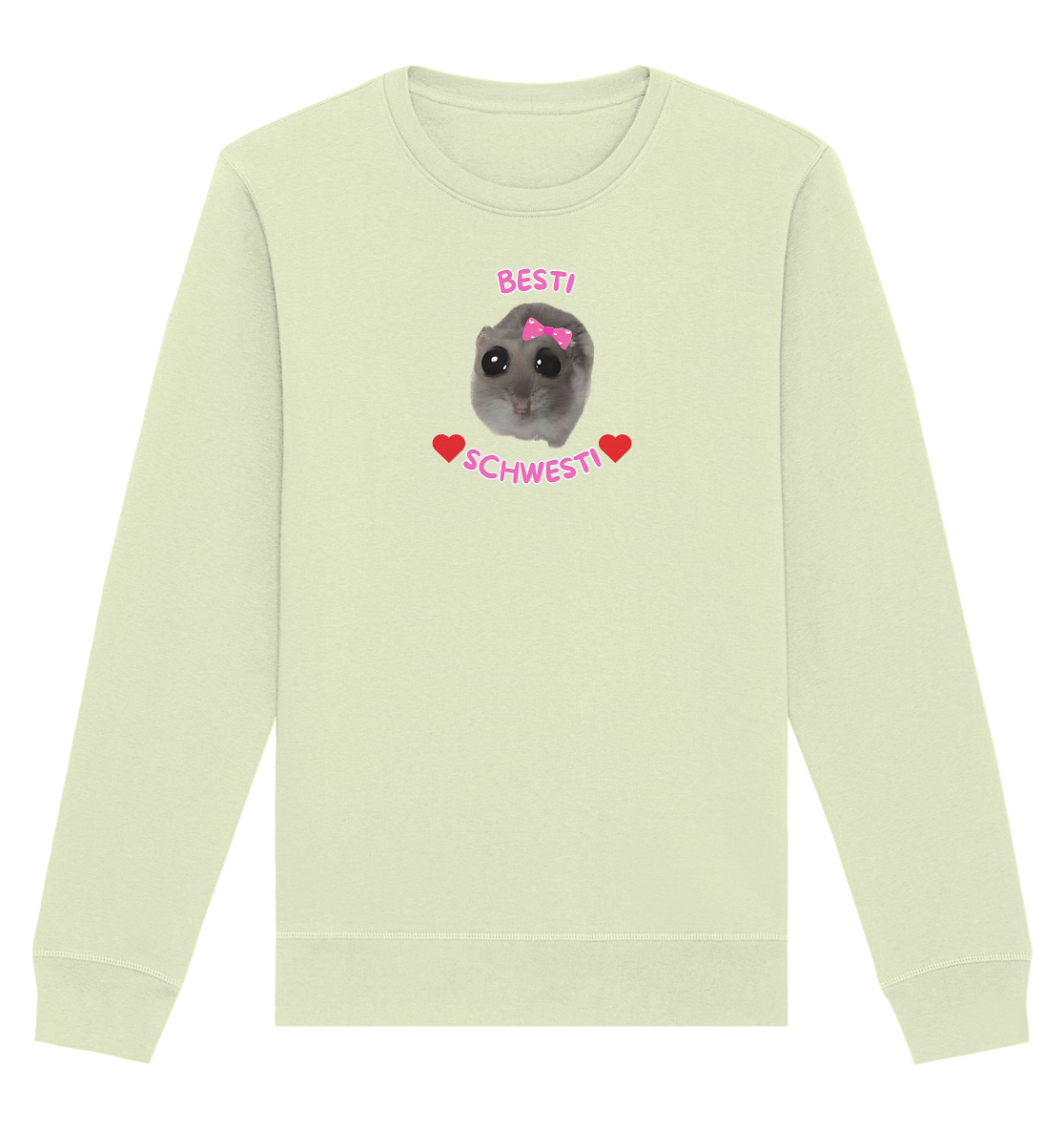 Besti Schwesti Hamsti - Organic Basic Unisex Sweatshirt
