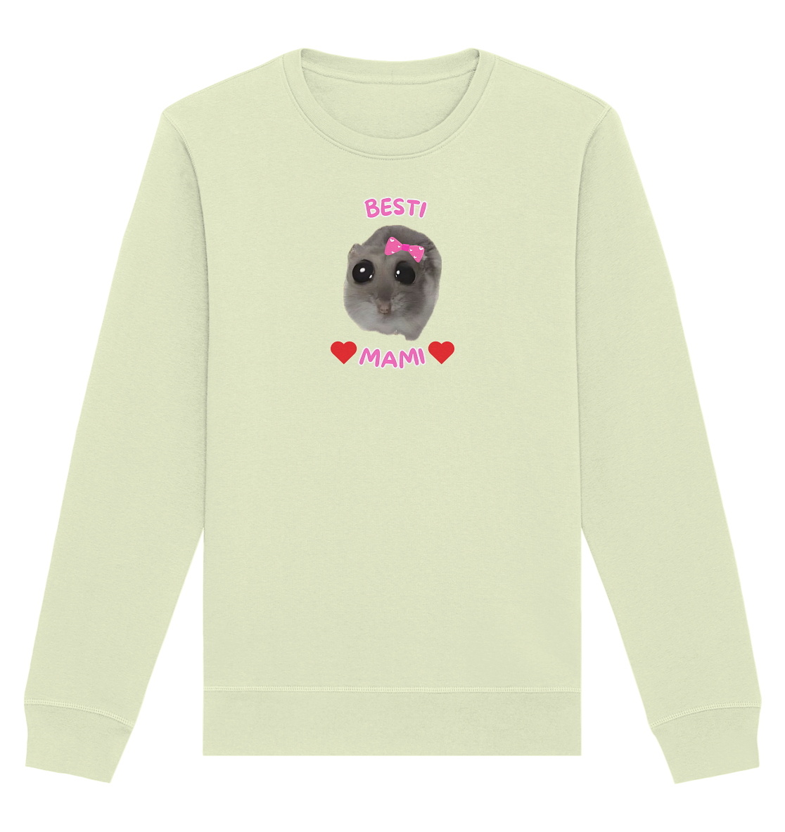 Besti Mami Hamsti - Organic Basic Unisex Sweatshirt