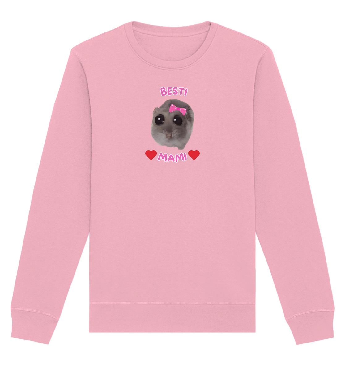 Besti Mami Hamsti - Organic Basic Unisex Sweatshirt
