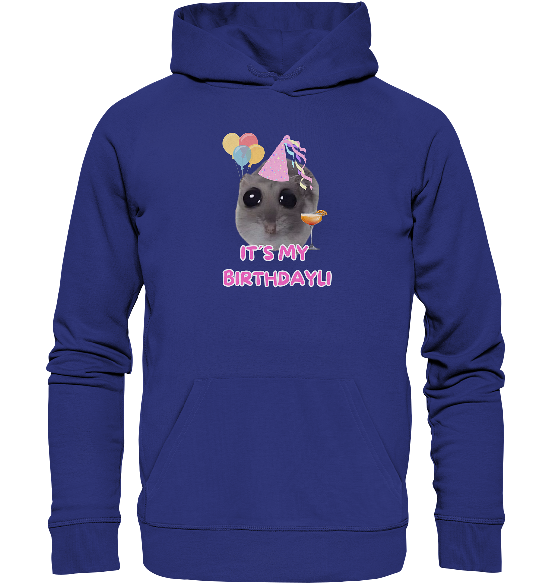 It's my Birthdayli Hamsti - Organic Hoodie