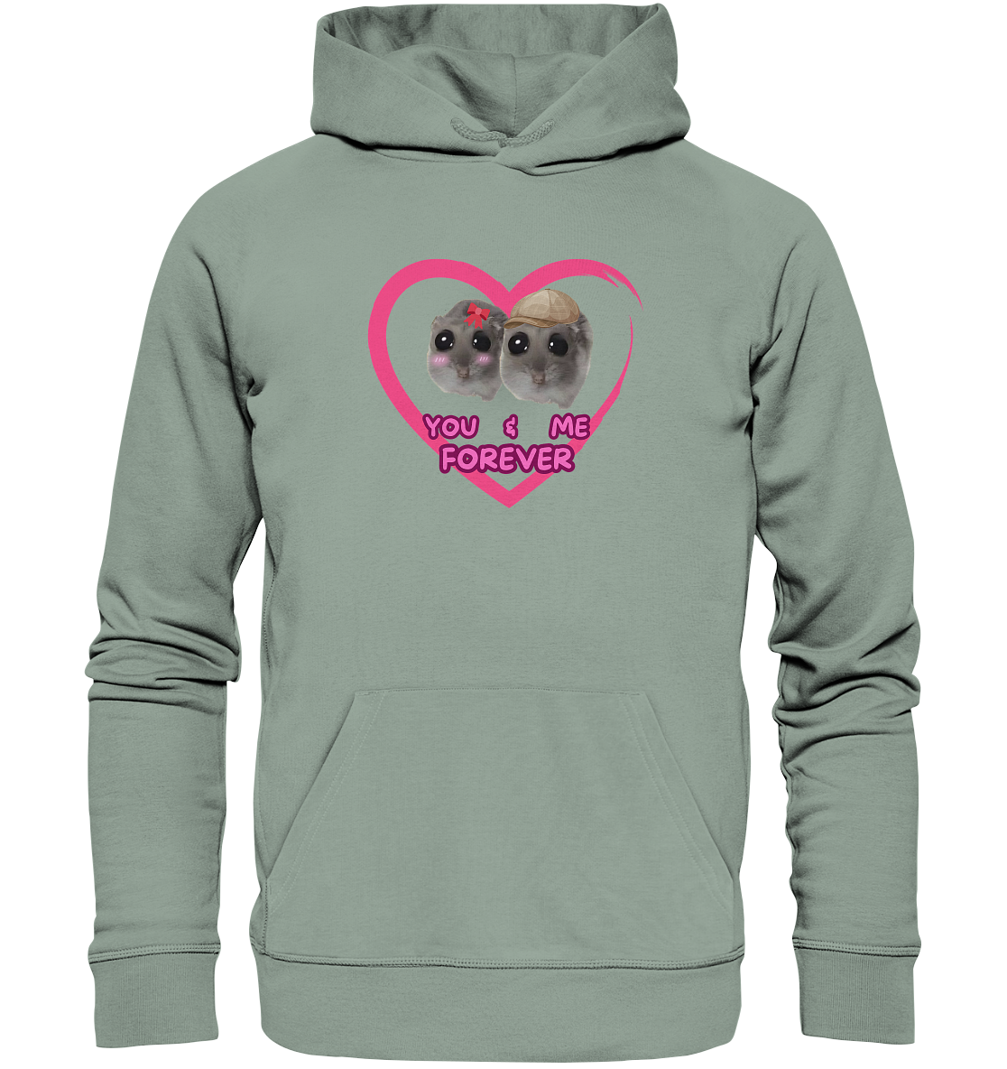 You & Me forever Hamsti - Organic Hoodie