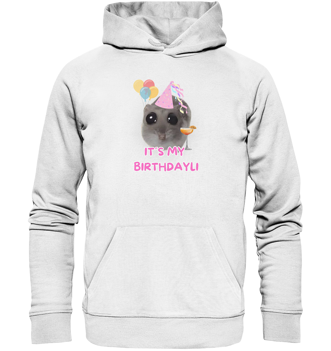It's my Birthdayli Hamsti - Organic Hoodie