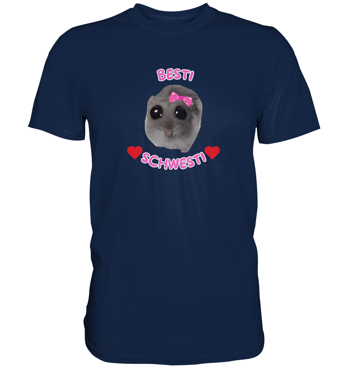 Besti Schwesti Hamsti - Classic Shirt