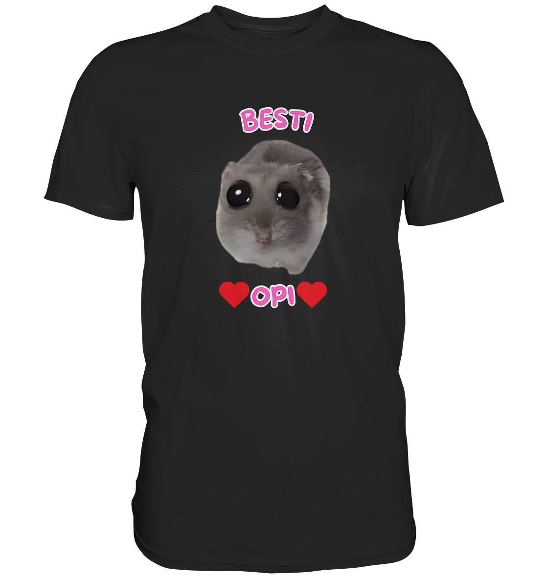 Besti Opi Hamsti Kopie - Classic Shirt