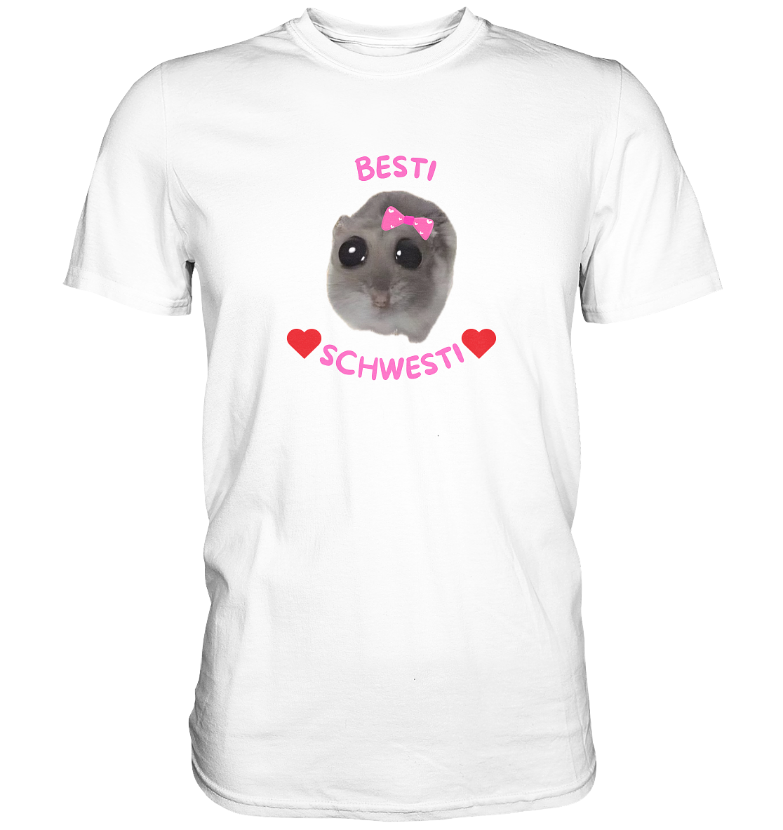 Besti Schwesti Hamsti - Classic Shirt