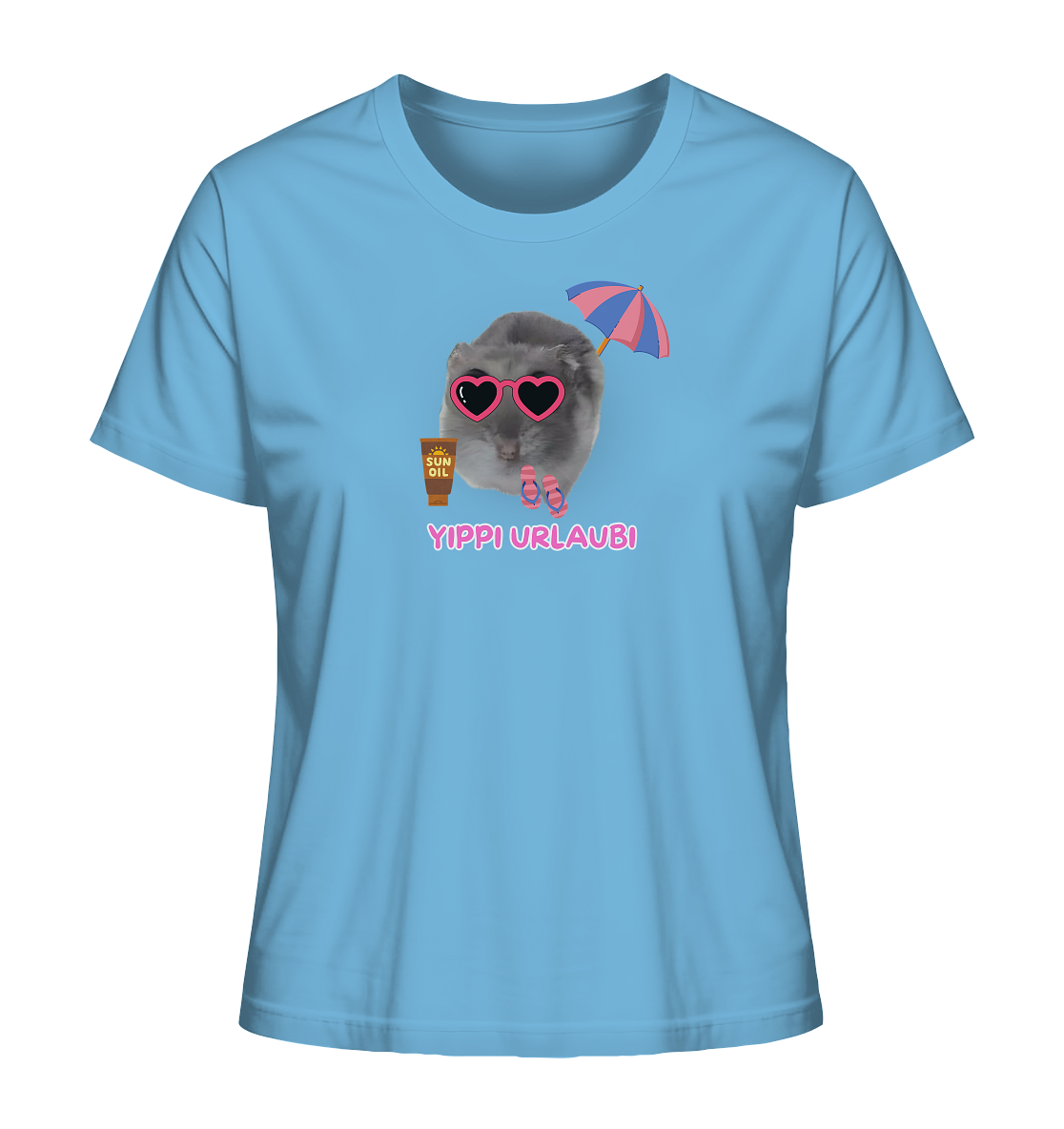 Yippi Urlaubi Hamsti - Ladies Organic Shirt
