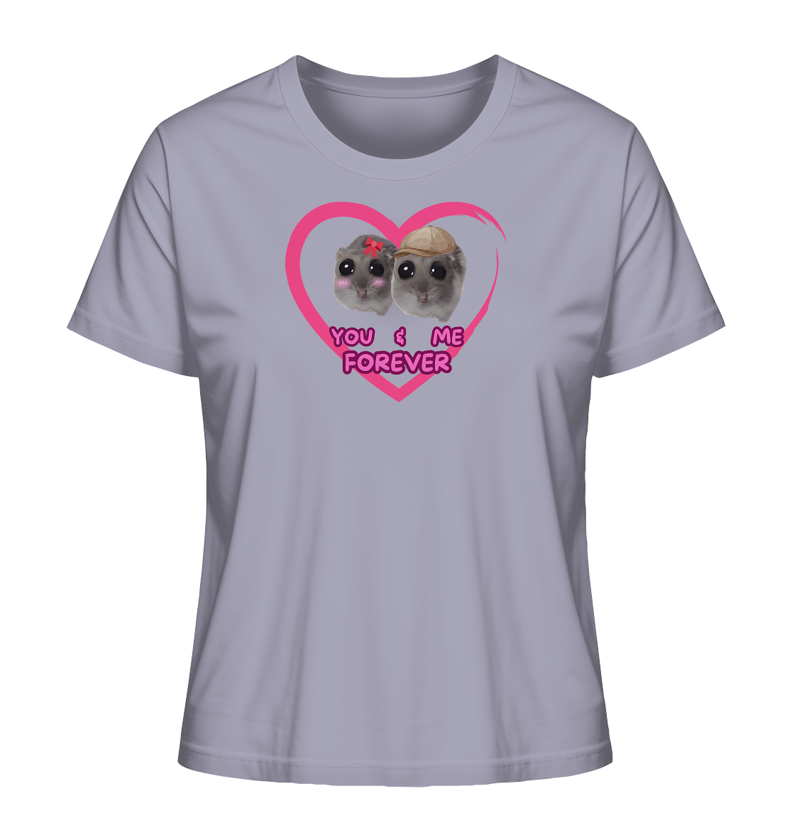 You & Me forever Hamsti - Ladies Organic Shirt