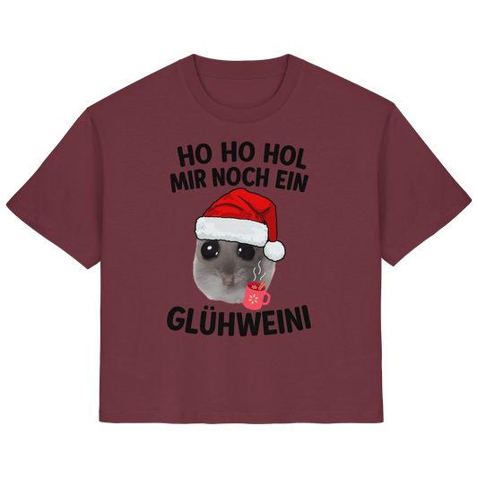 'Ho Ho Hol mir noch ein Glühweini' Hamsti - Ladies Organic Shirt