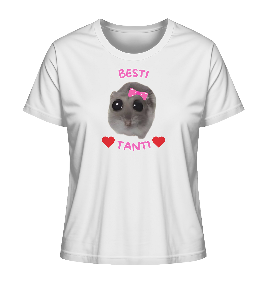 Besti Tanti Hamsti - Ladies Organic Shirt
