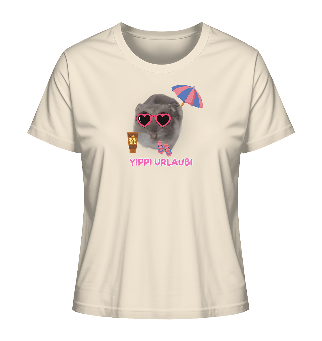 Yippi Urlaubi Hamsti - Ladies Organic Shirt