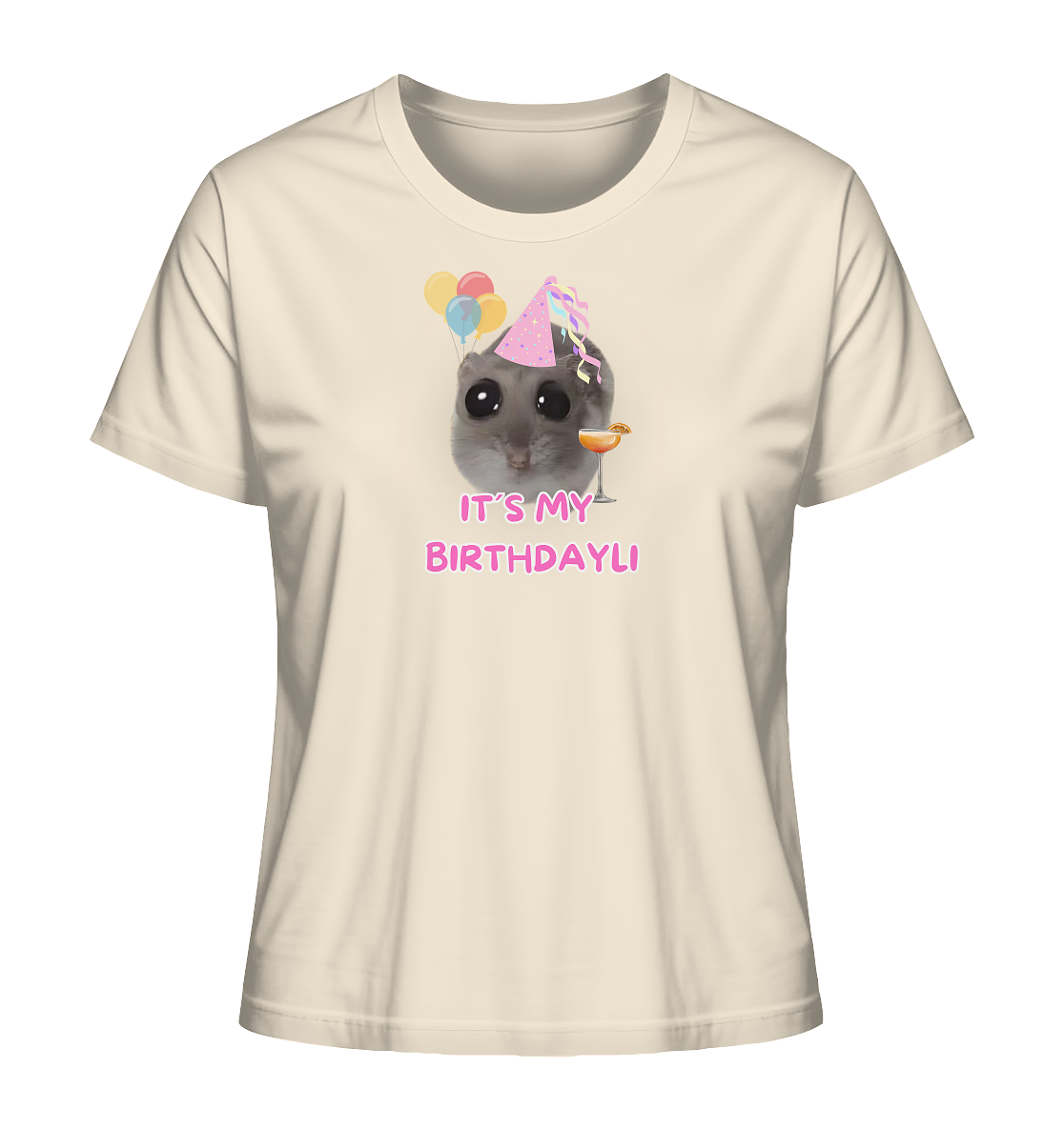 It's my Birthdayli Hamsti - Ladies Organic Shirt