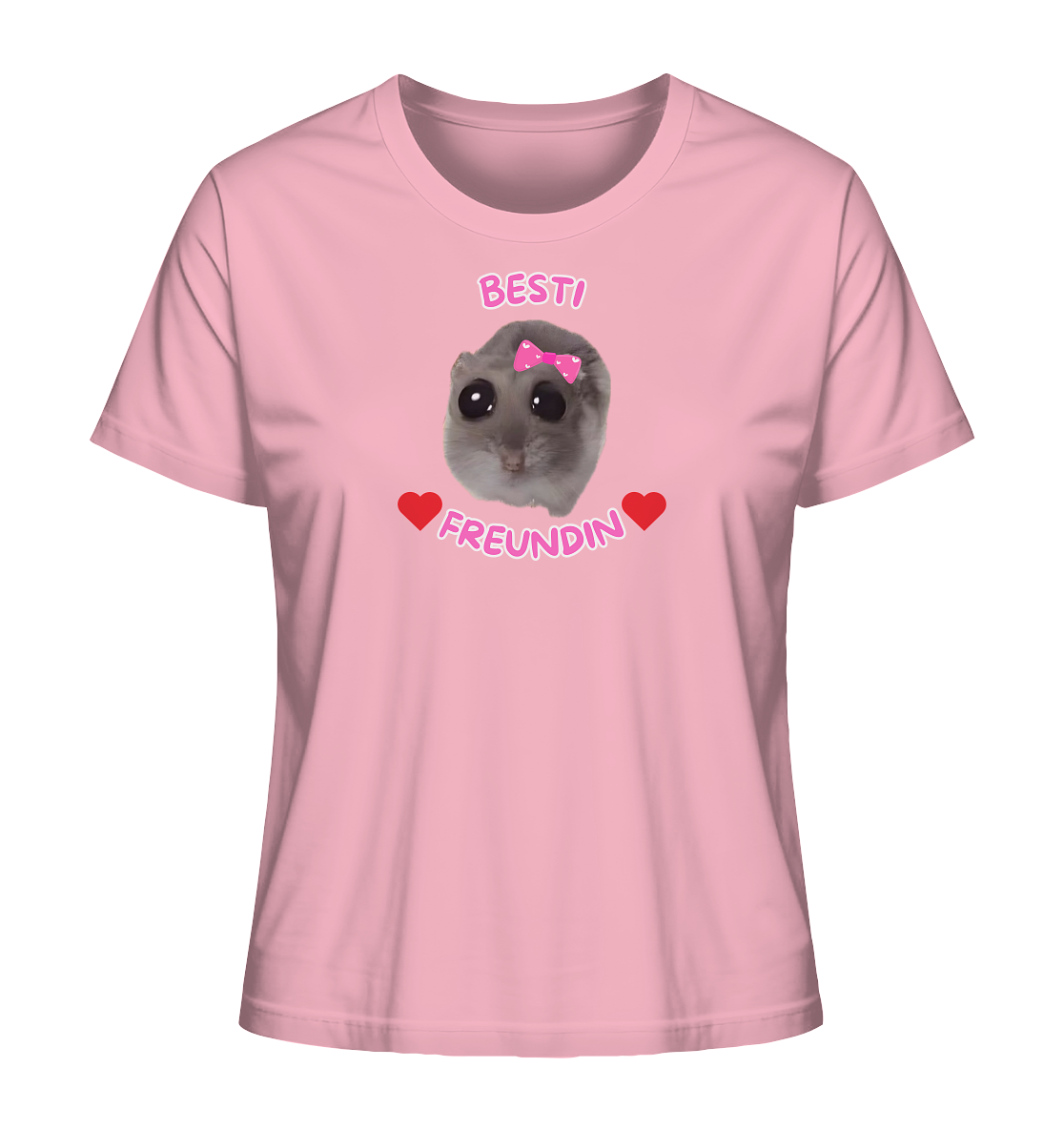 Besti Freundin Hamsti - Ladies Organic Shirt