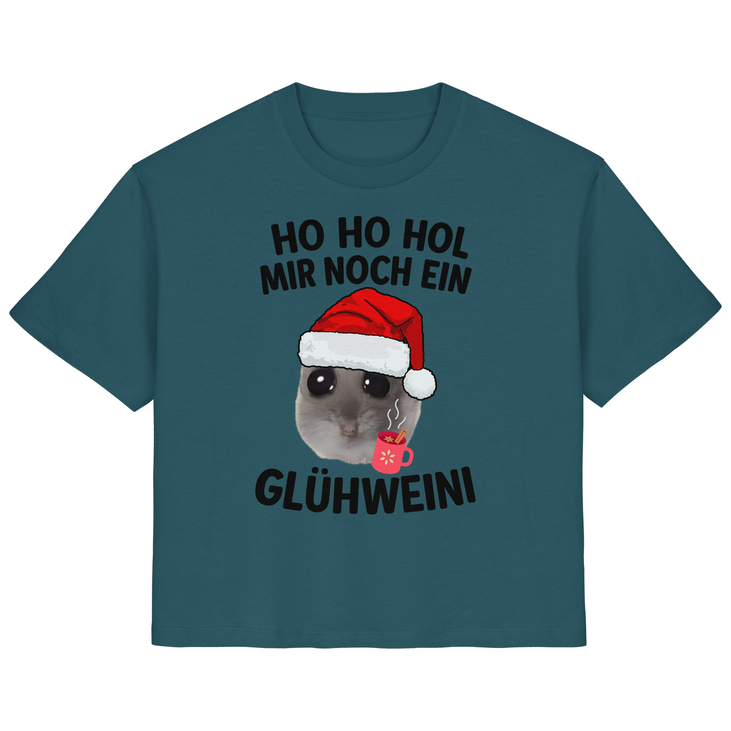 'Ho Ho Hol mir noch ein Glühweini' Hamsti - Ladies Organic Shirt