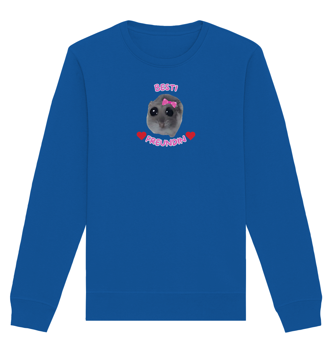 Besti Freundin Hamsti - Organic Basic Unisex Sweatshirt