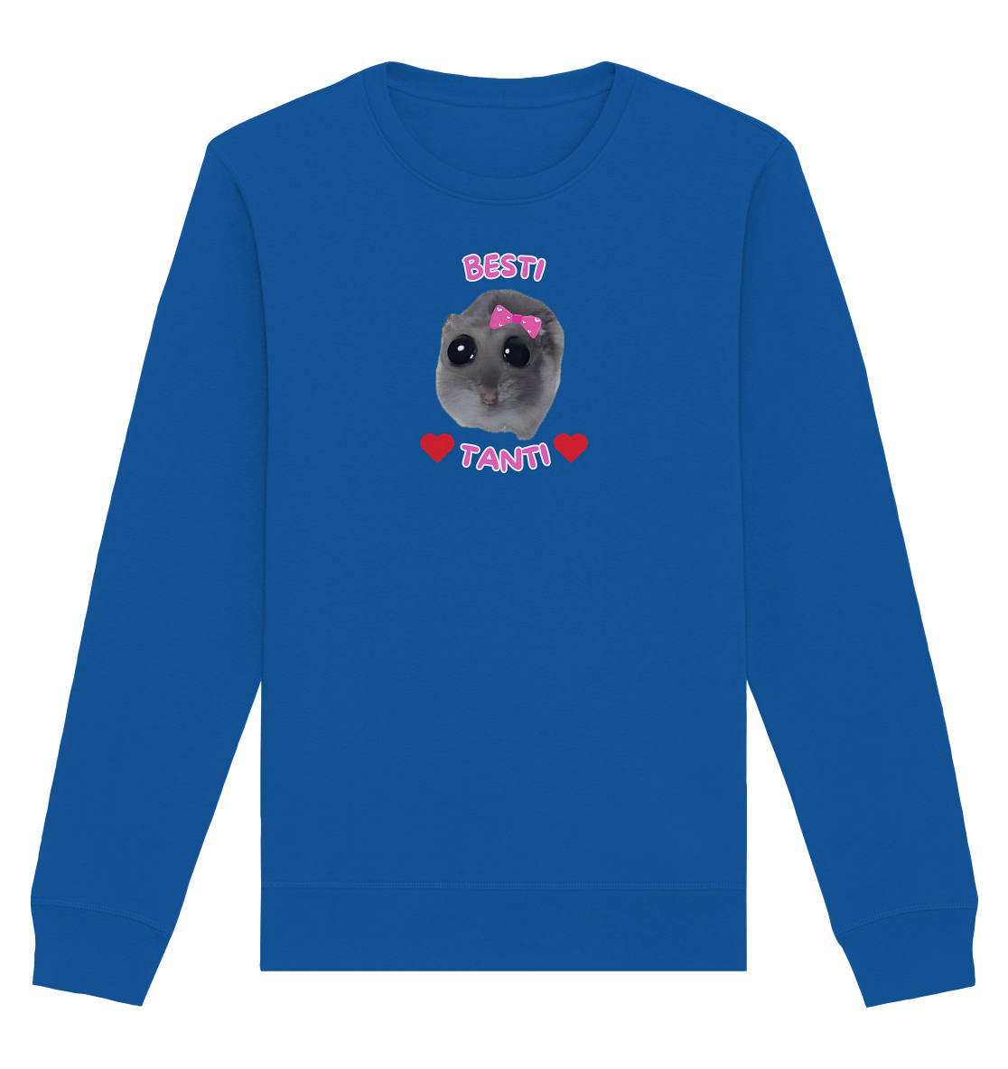 Besti Tanti Hamsti - Organic Basic Unisex Sweatshirt