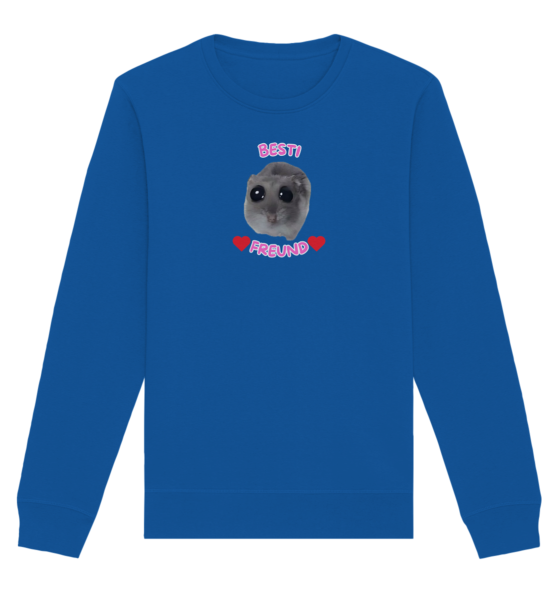 Besti Freund Hamsti - Organic Basic Unisex Sweatshirt