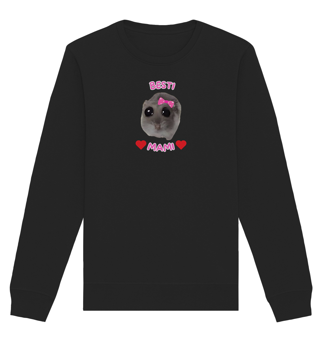 Besti Mami Hamsti - Organic Basic Unisex Sweatshirt