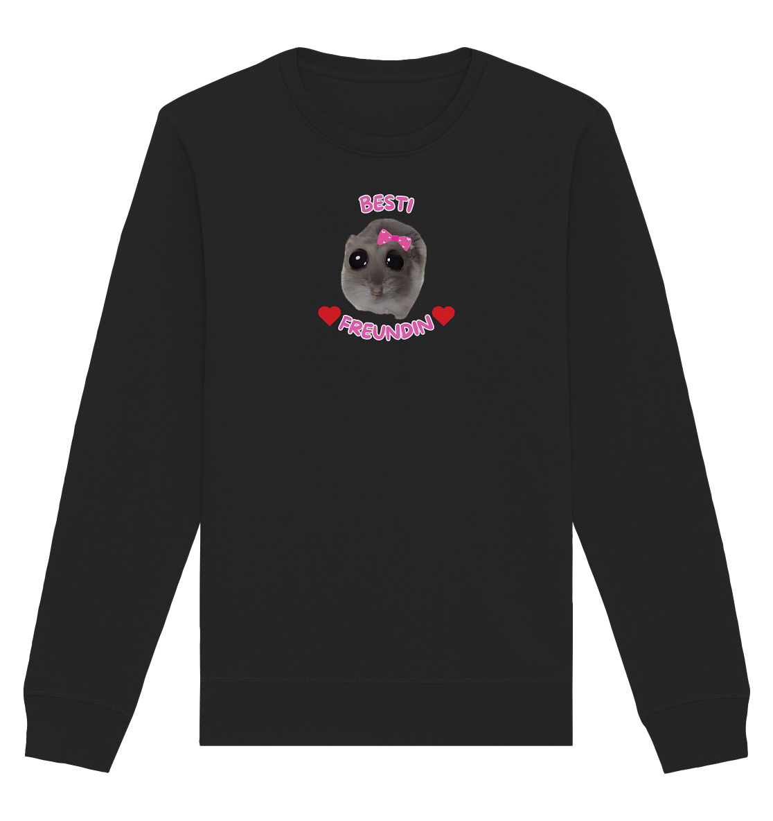Besti Freundin Hamsti - Organic Basic Unisex Sweatshirt