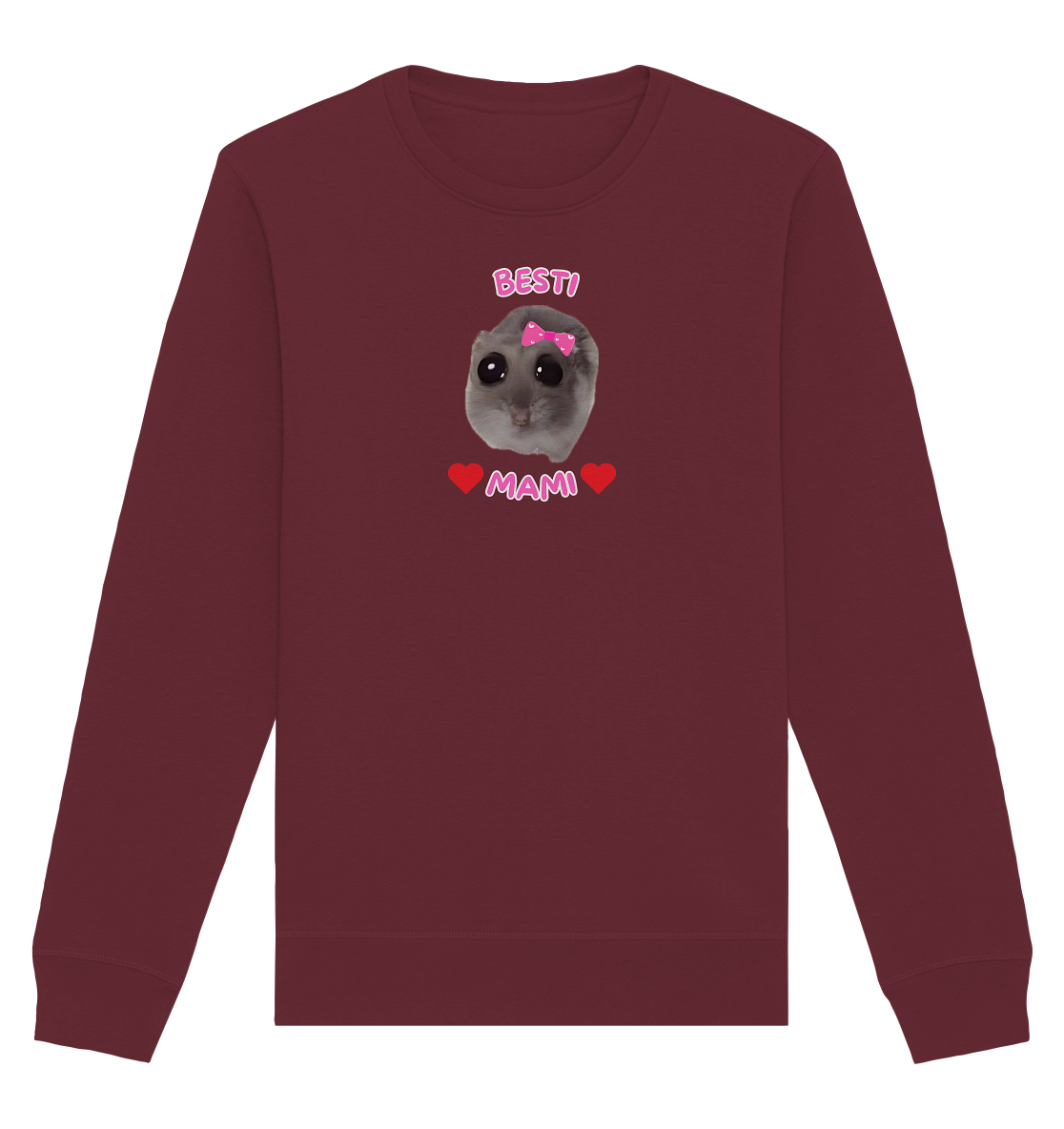 Besti Mami Hamsti - Organic Basic Unisex Sweatshirt