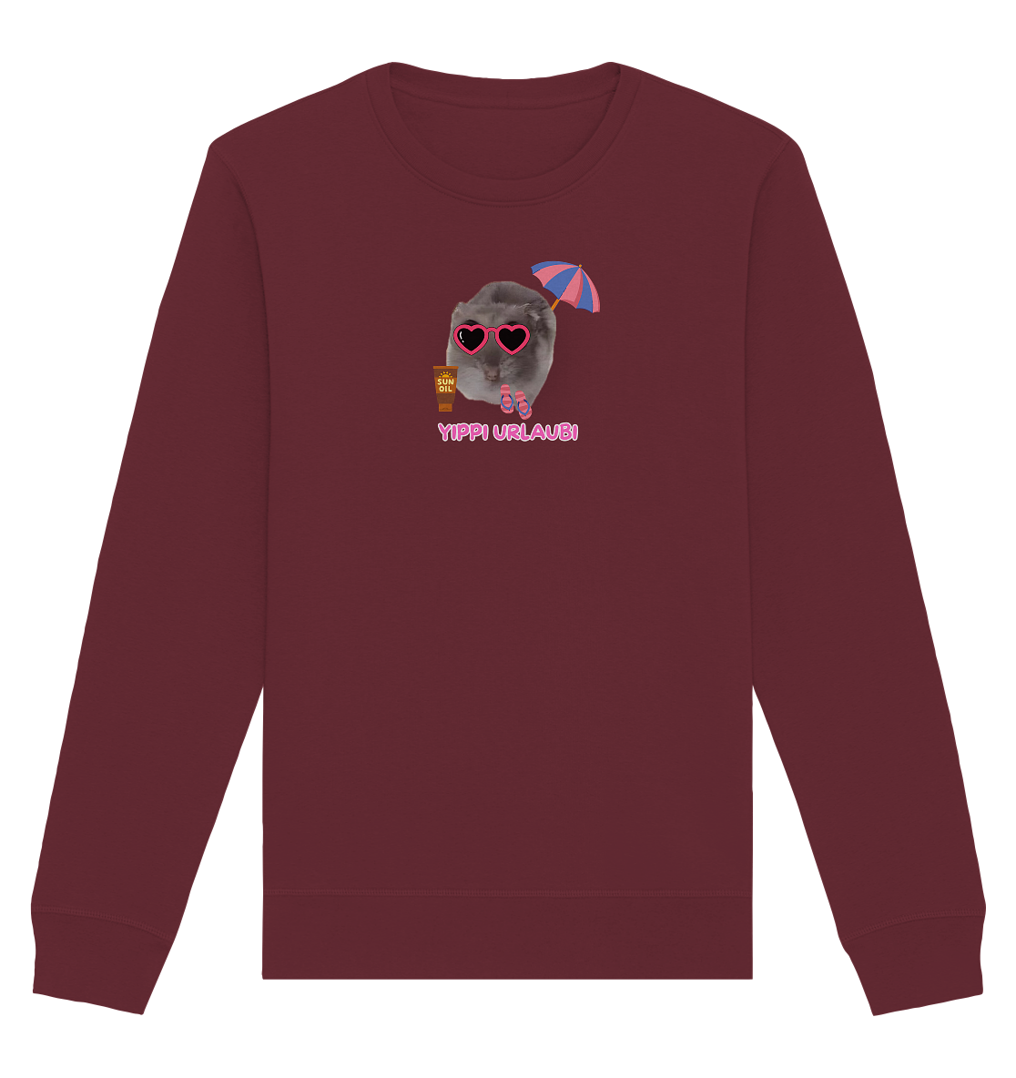 Yippi Urlaubi Hamsti - Organic Basic Unisex Sweatshirt