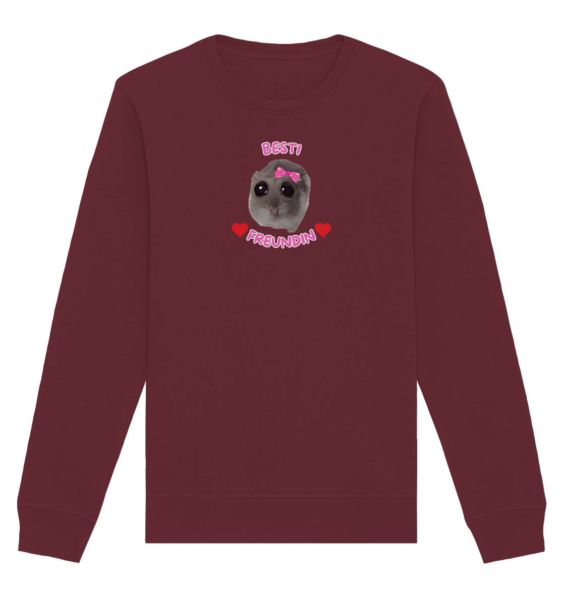 Besti Freundin Hamsti - Organic Basic Unisex Sweatshirt