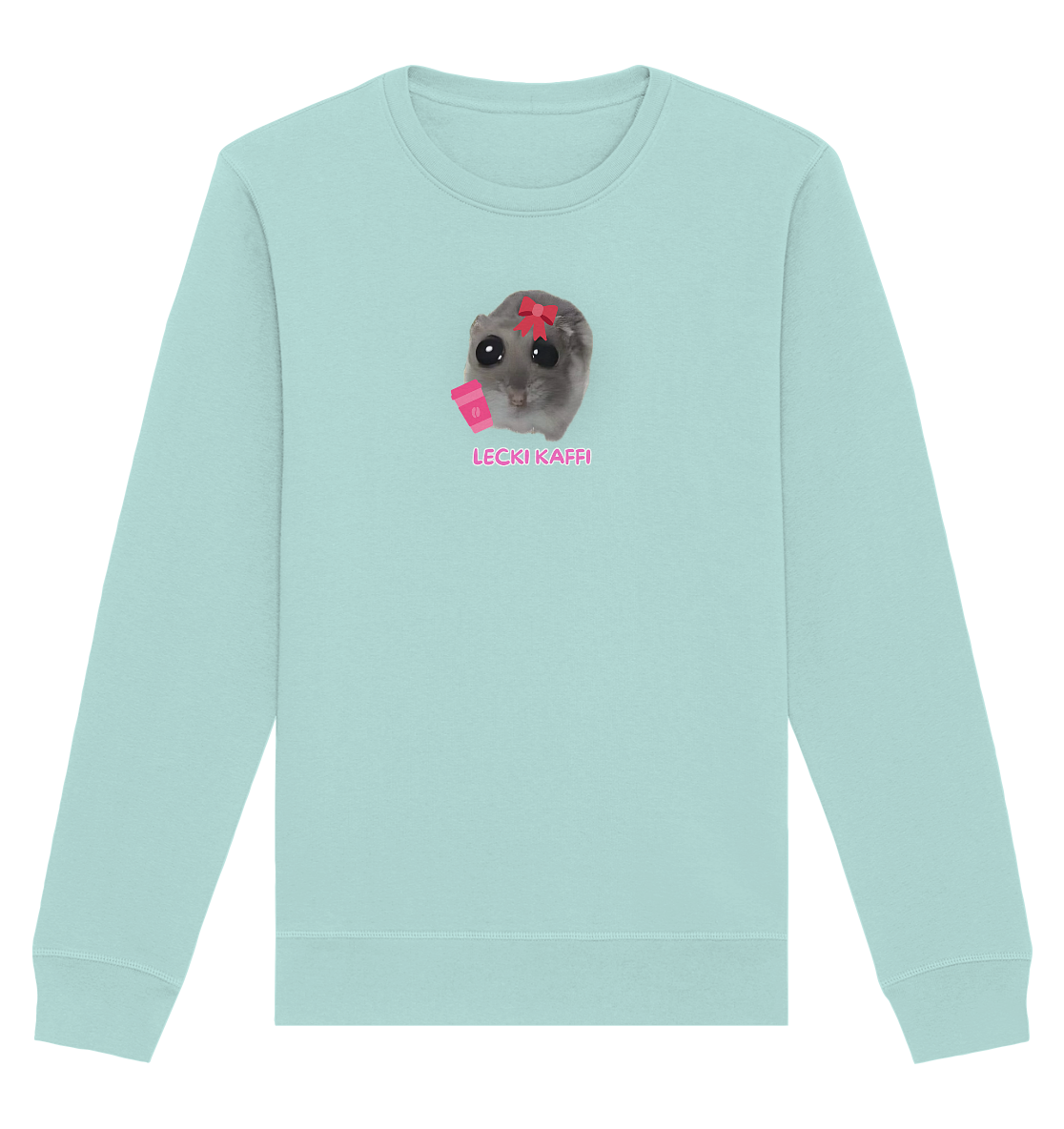 Lecki Kaffi Hamsti - Organic Basic Unisex Sweatshirt
