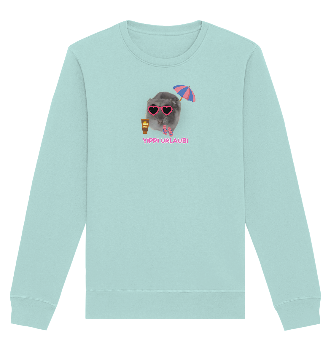 Yippi Urlaubi Hamsti - Organic Basic Unisex Sweatshirt