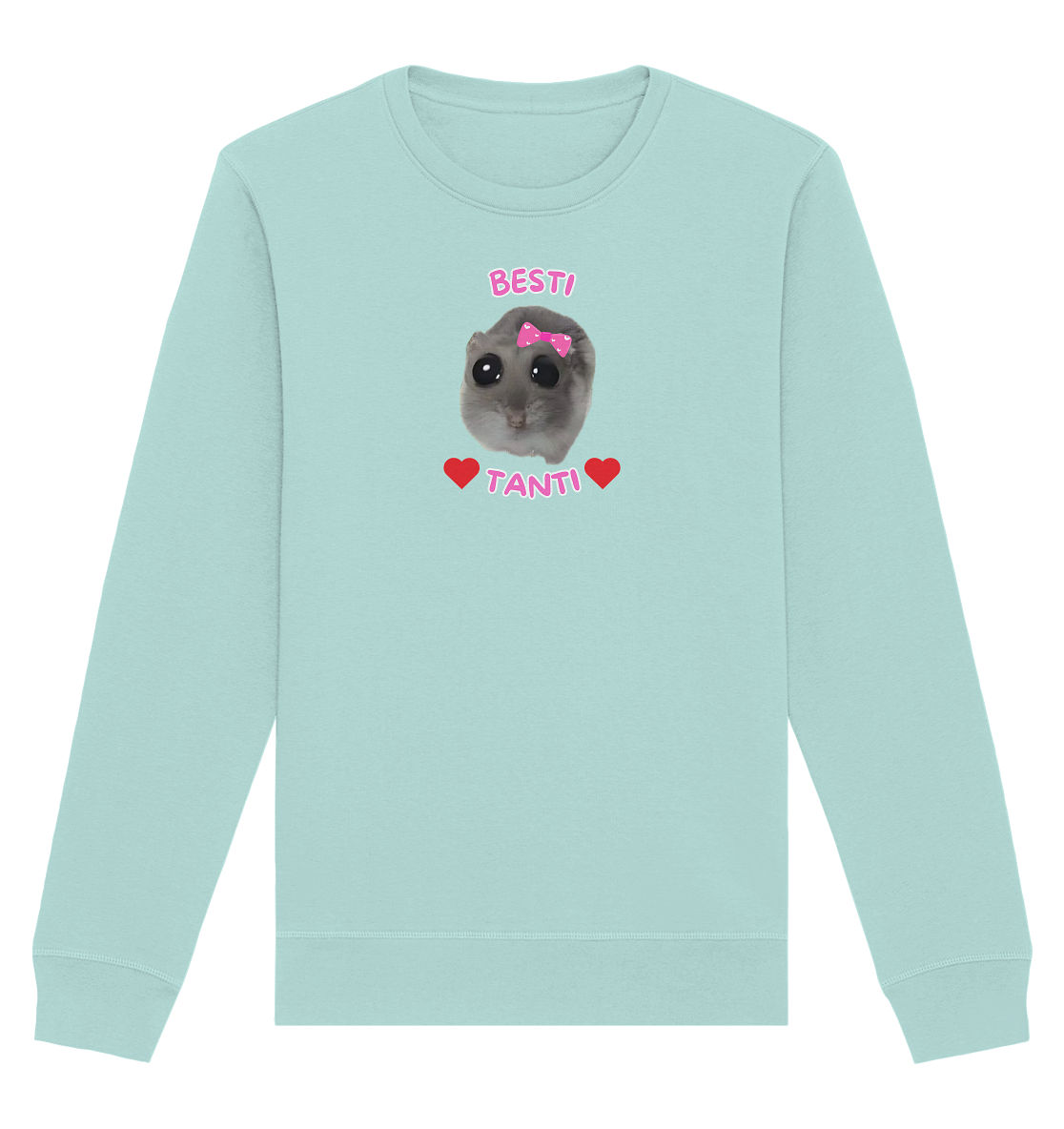 Besti Tanti Hamsti - Organic Basic Unisex Sweatshirt