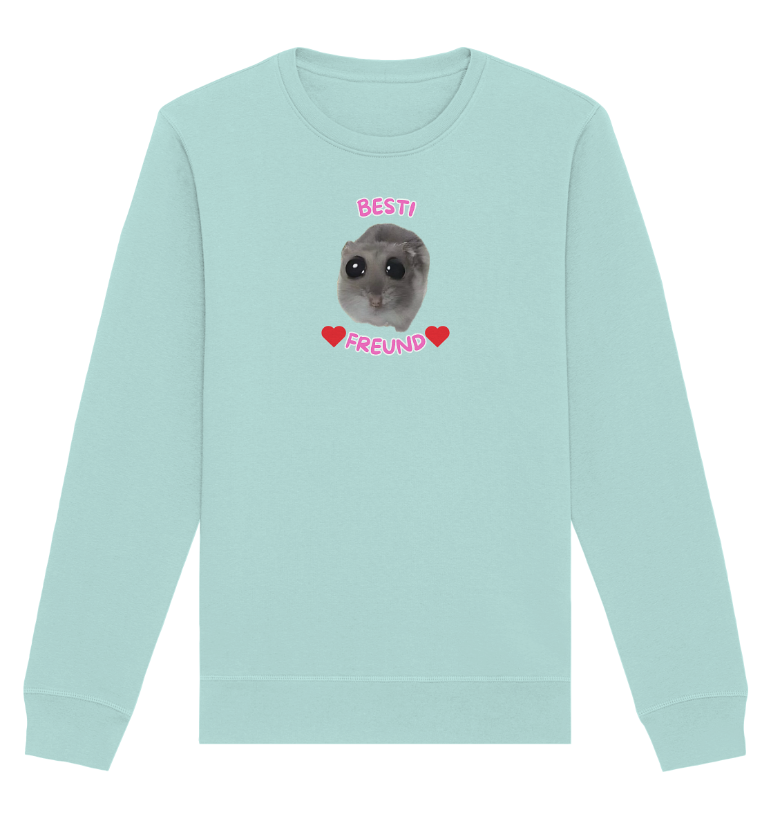 Besti Freund Hamsti - Organic Basic Unisex Sweatshirt