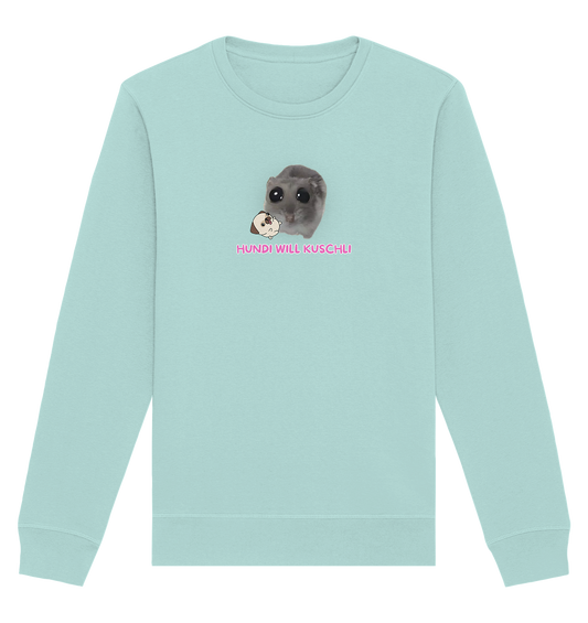 Hundi will Kuschli - Organic Basic Unisex Sweatshirt