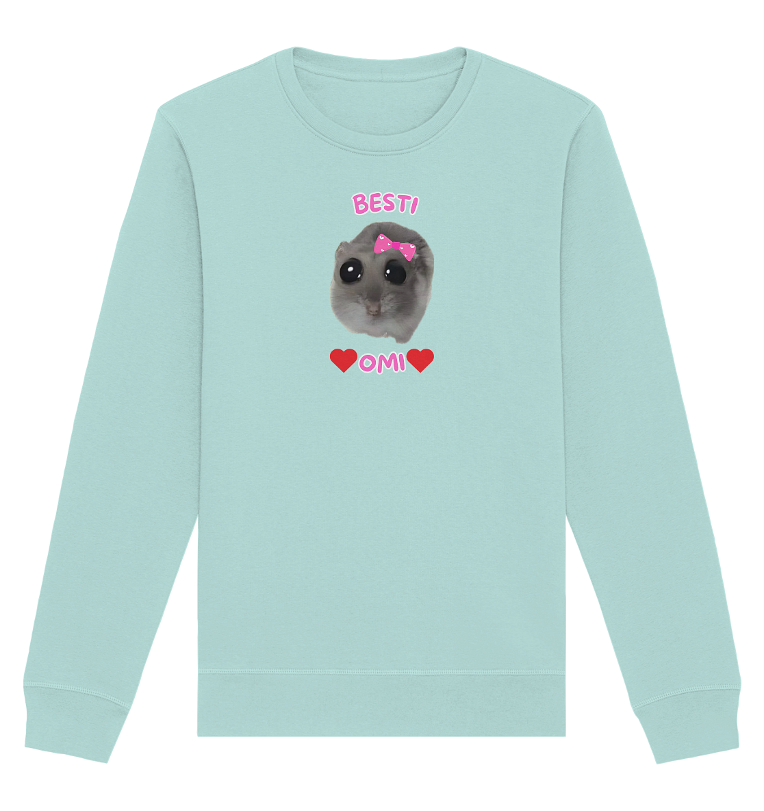 Besti Omi Hamsti - Organic Basic Unisex Sweatshirt