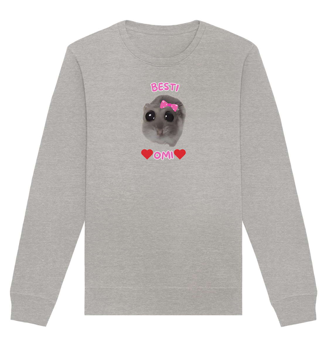 Besti Omi Hamsti - Organic Basic Unisex Sweatshirt