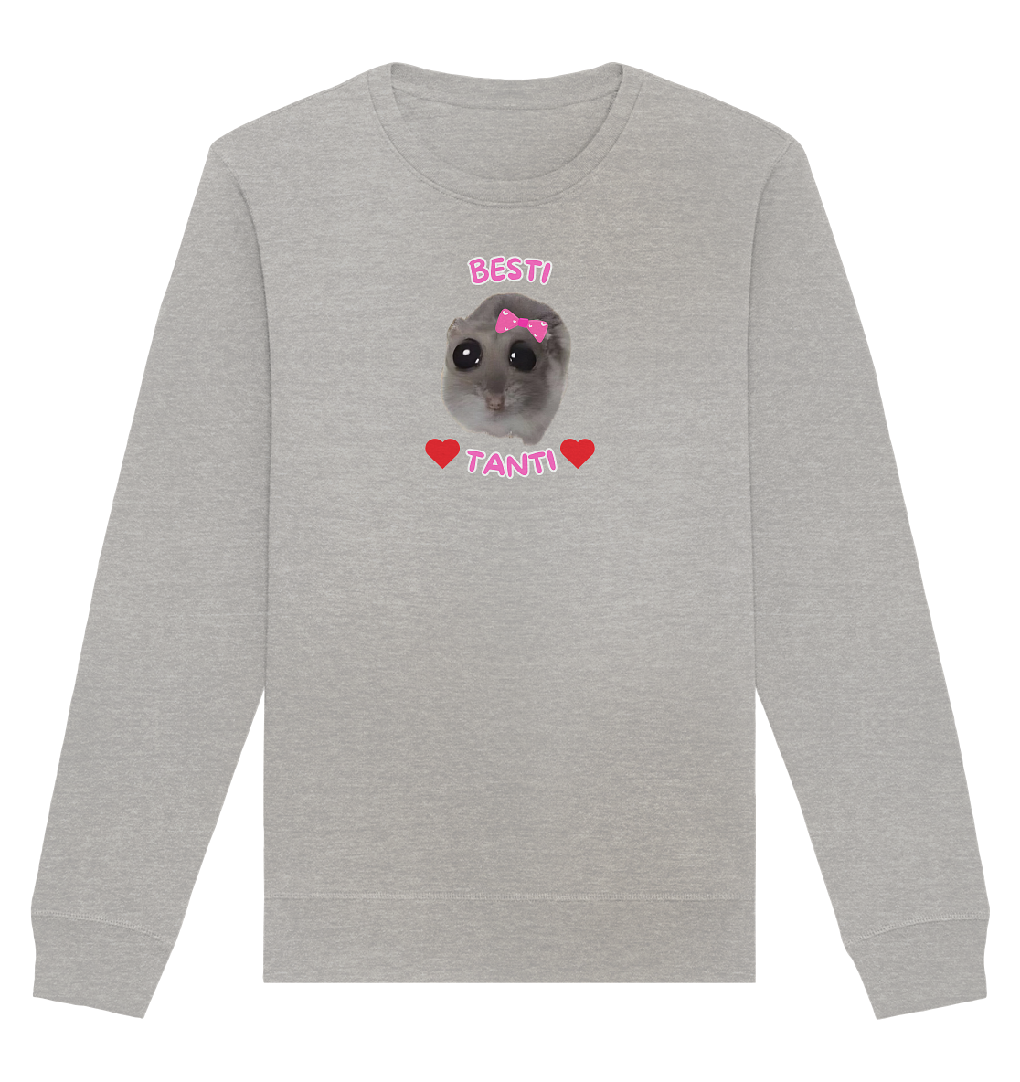 Besti Tanti Hamsti - Organic Basic Unisex Sweatshirt