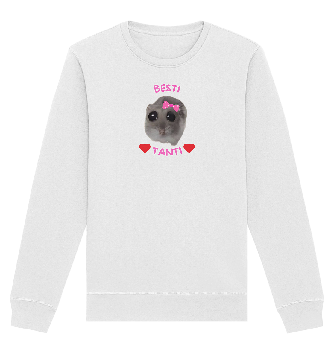 Besti Tanti Hamsti - Organic Basic Unisex Sweatshirt