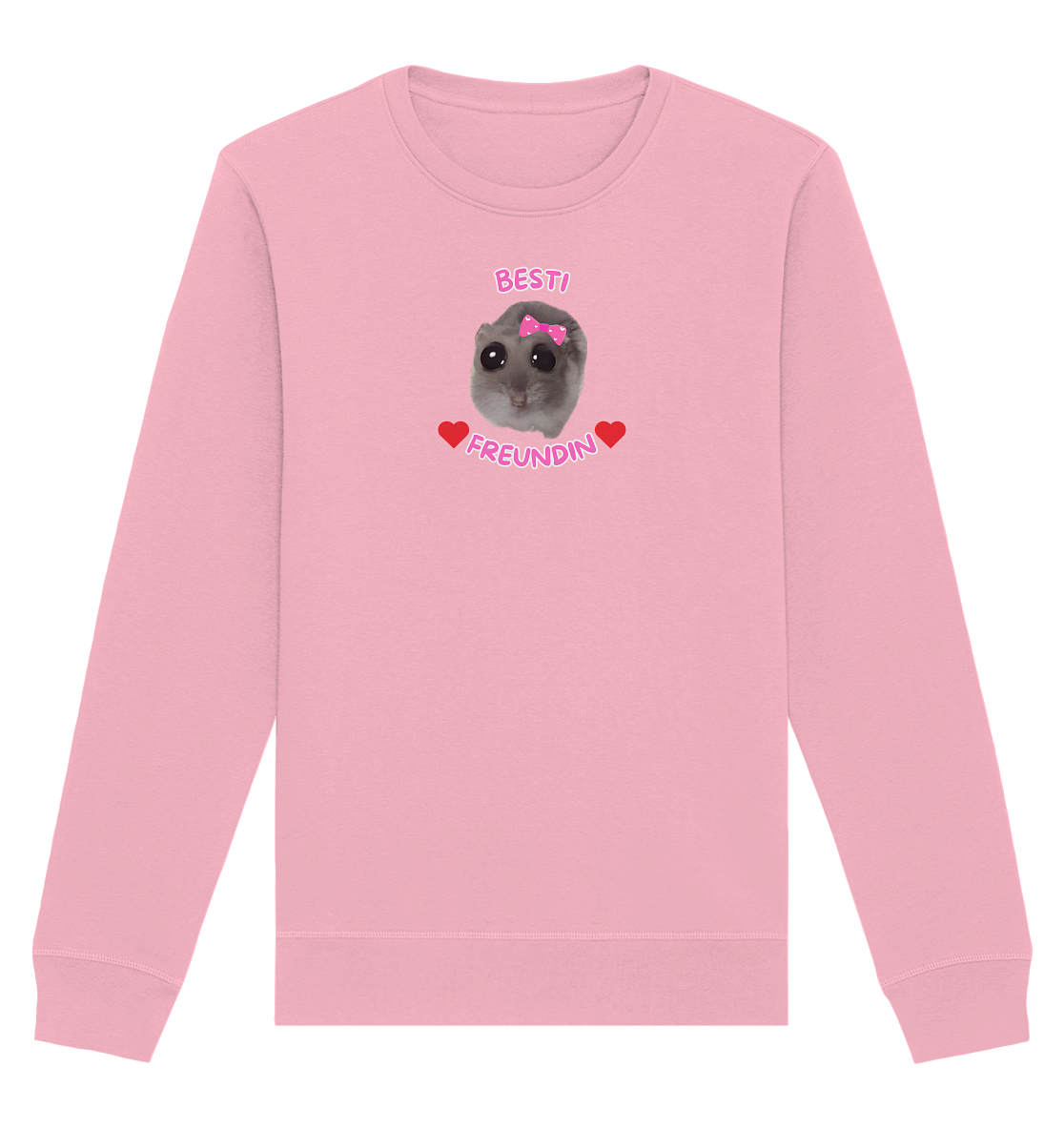 Besti Freundin Hamsti - Organic Basic Unisex Sweatshirt