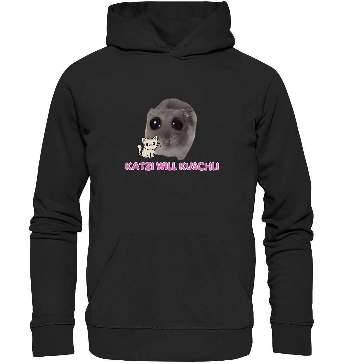 Katzi will Kuschli - Organic Hoodie