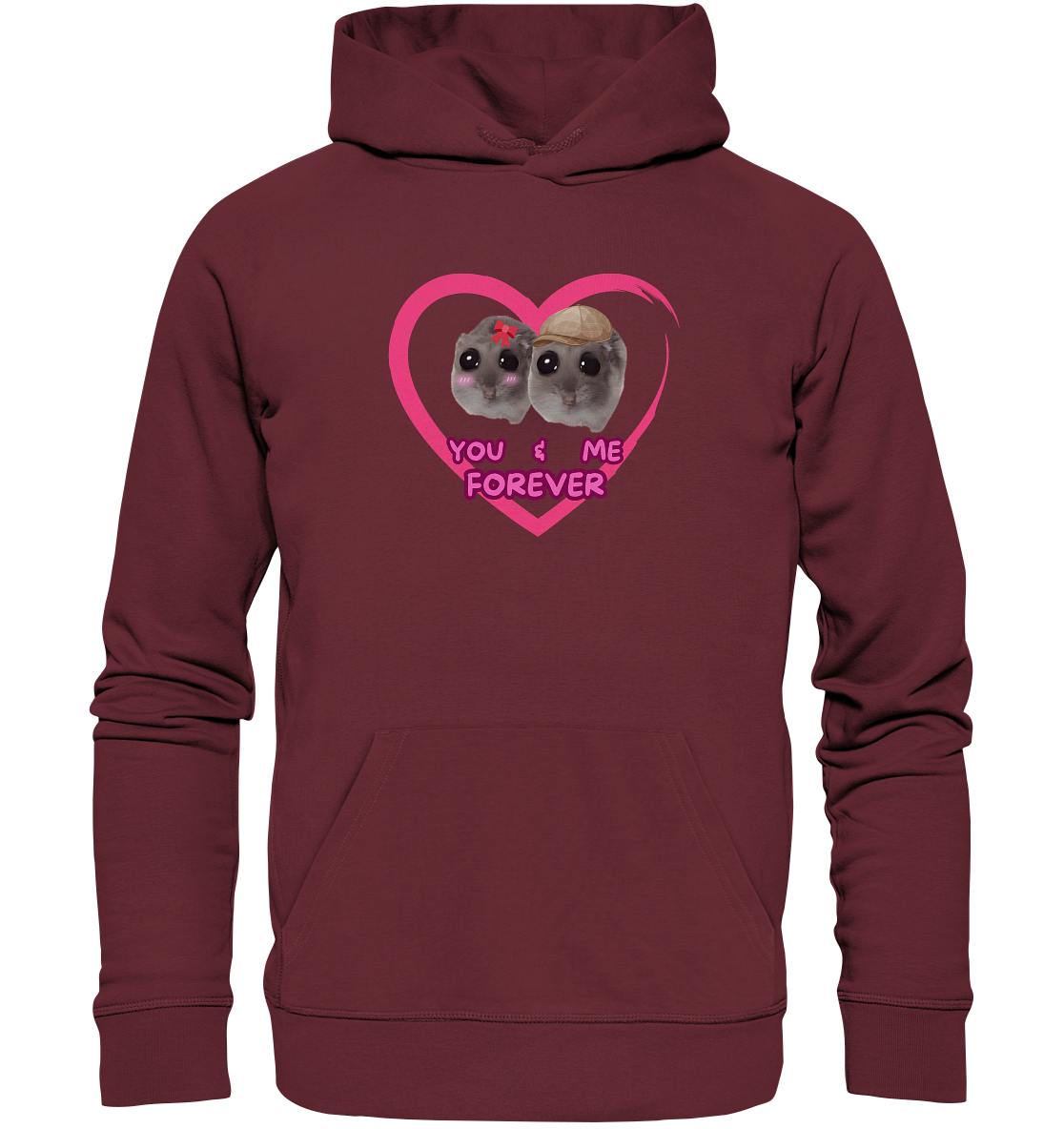 You & Me forever Hamsti - Organic Hoodie
