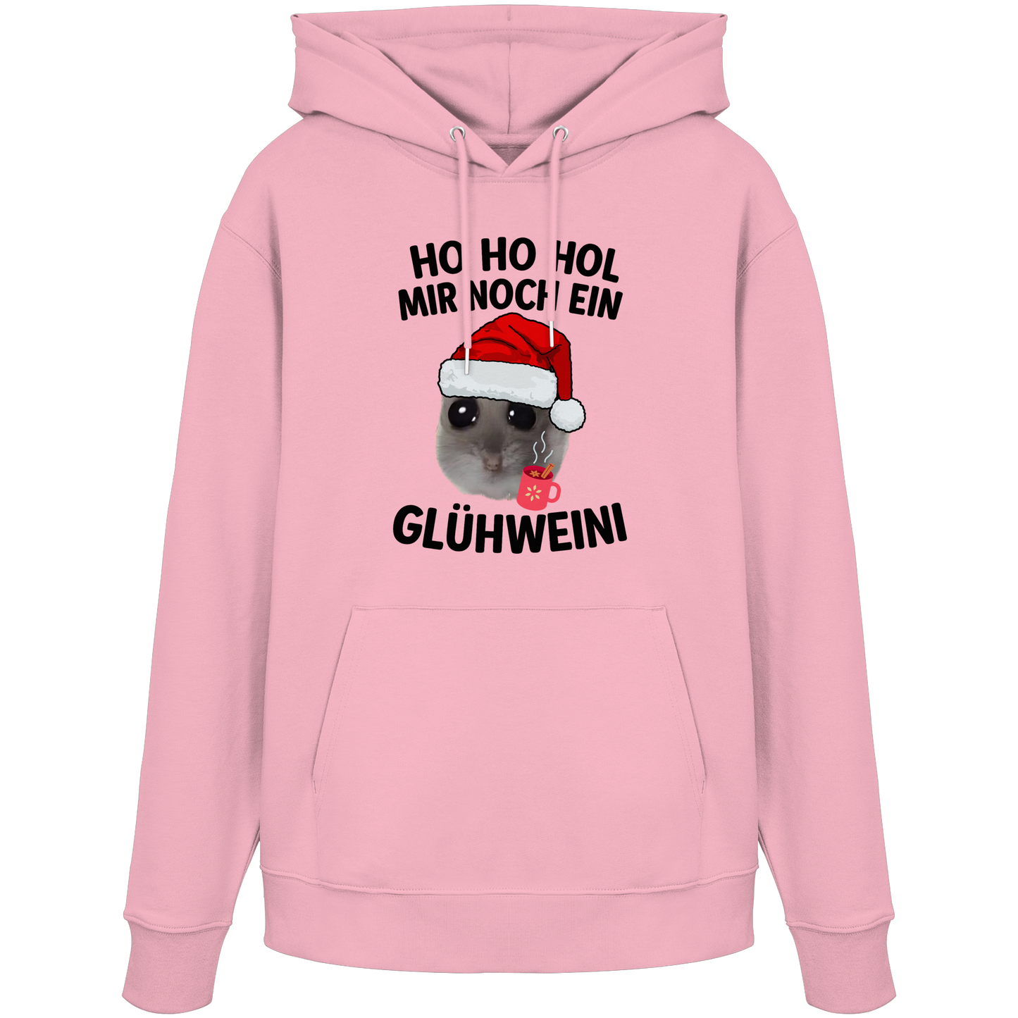 'Ho Ho Hol mir noch ein Glühweini' Hamsti - Organic Hoodie